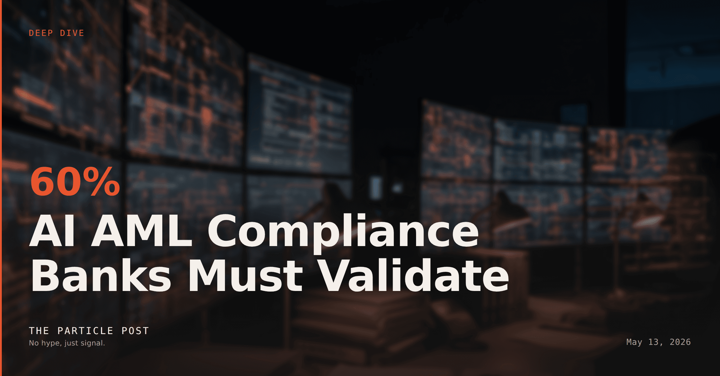 DEEP DIVE: D&B-Claude Deal: AI AML Compliance Banks Must Validate