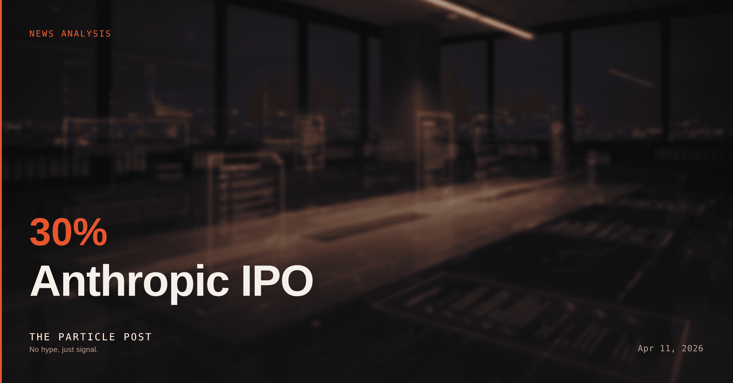 NEWS ANALYSIS: Enterprise AI Vendor Due Diligence: Anthropic IPO