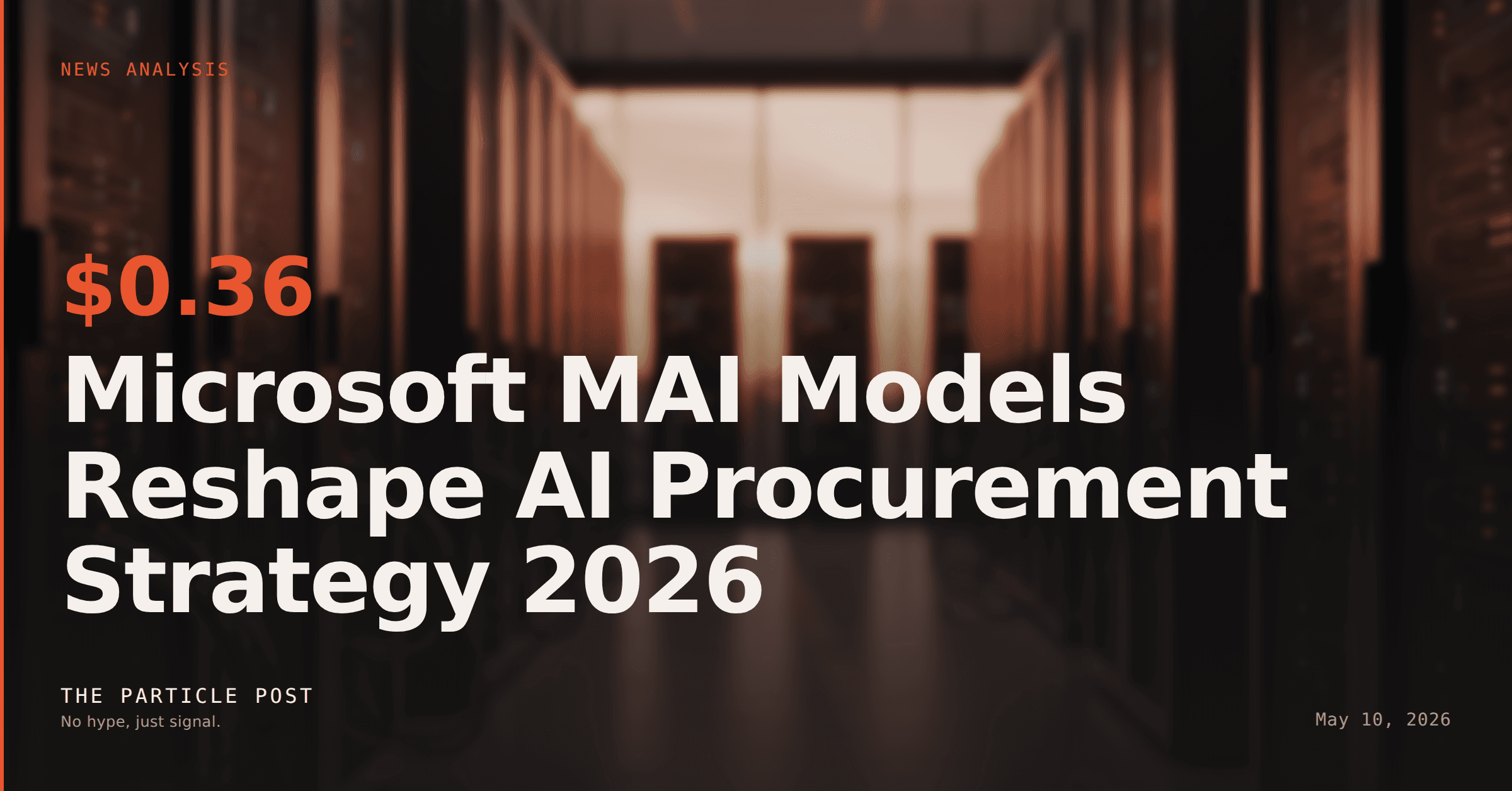 Microsoft MAI Models Reshape AI Procurement Strategy 2026